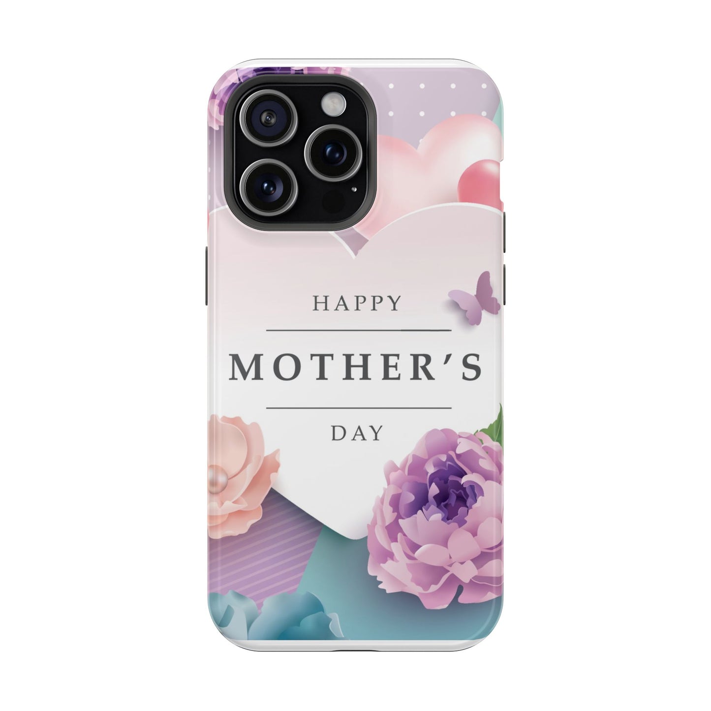 MagSafe Tough Cases with Happy Mother's Day print