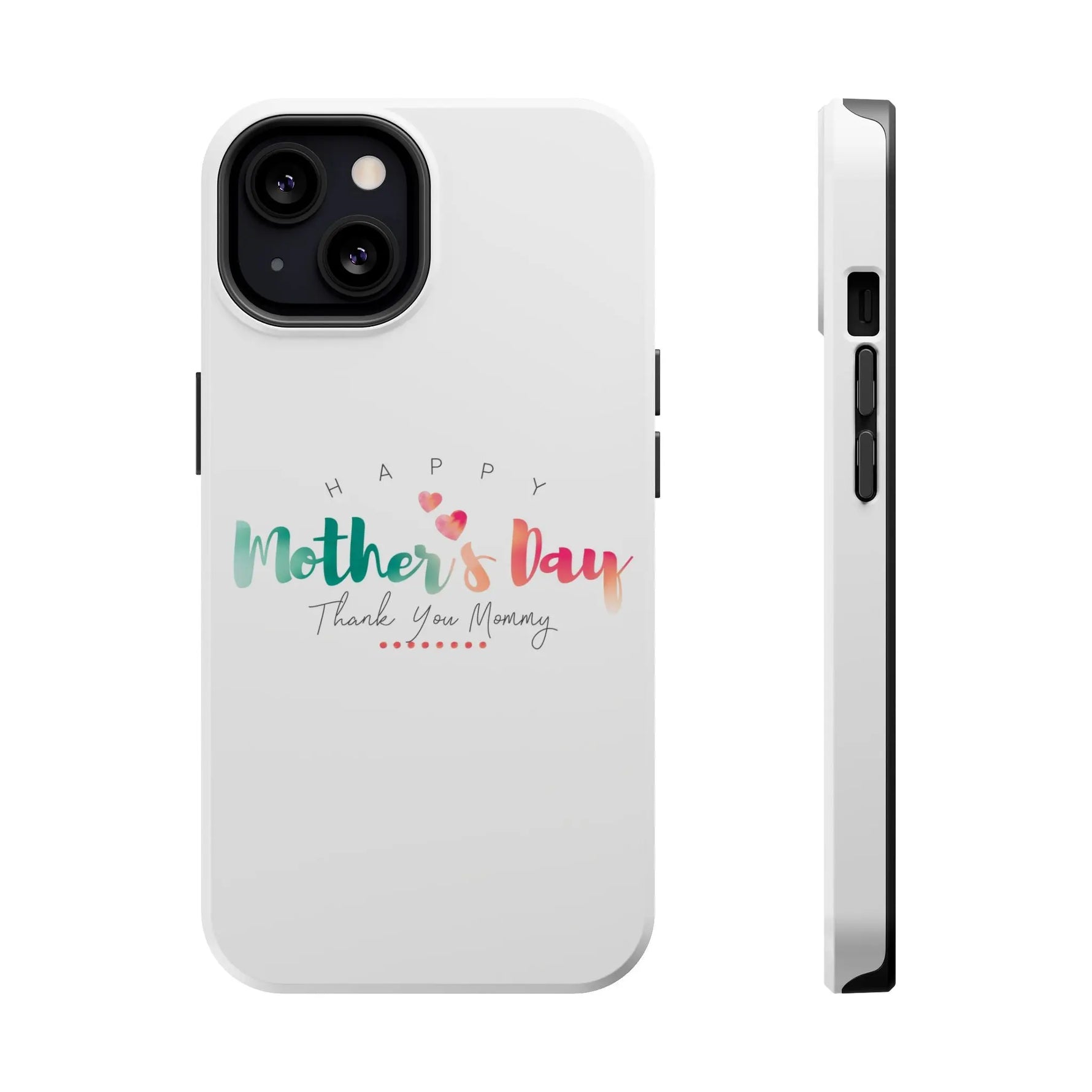 MagSafe Tough Cases Happy Mother's Day for iPhone - Shamo's
