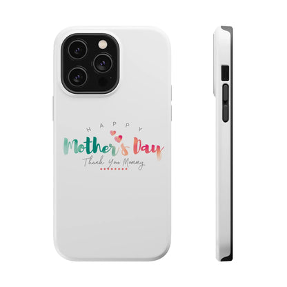 MagSafe Tough Cases Happy Mother's Day for iPhone - Shamo's