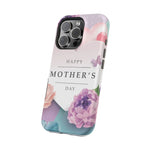 MagSafe Tough Cases with Happy Mother's Day print - Shamo's