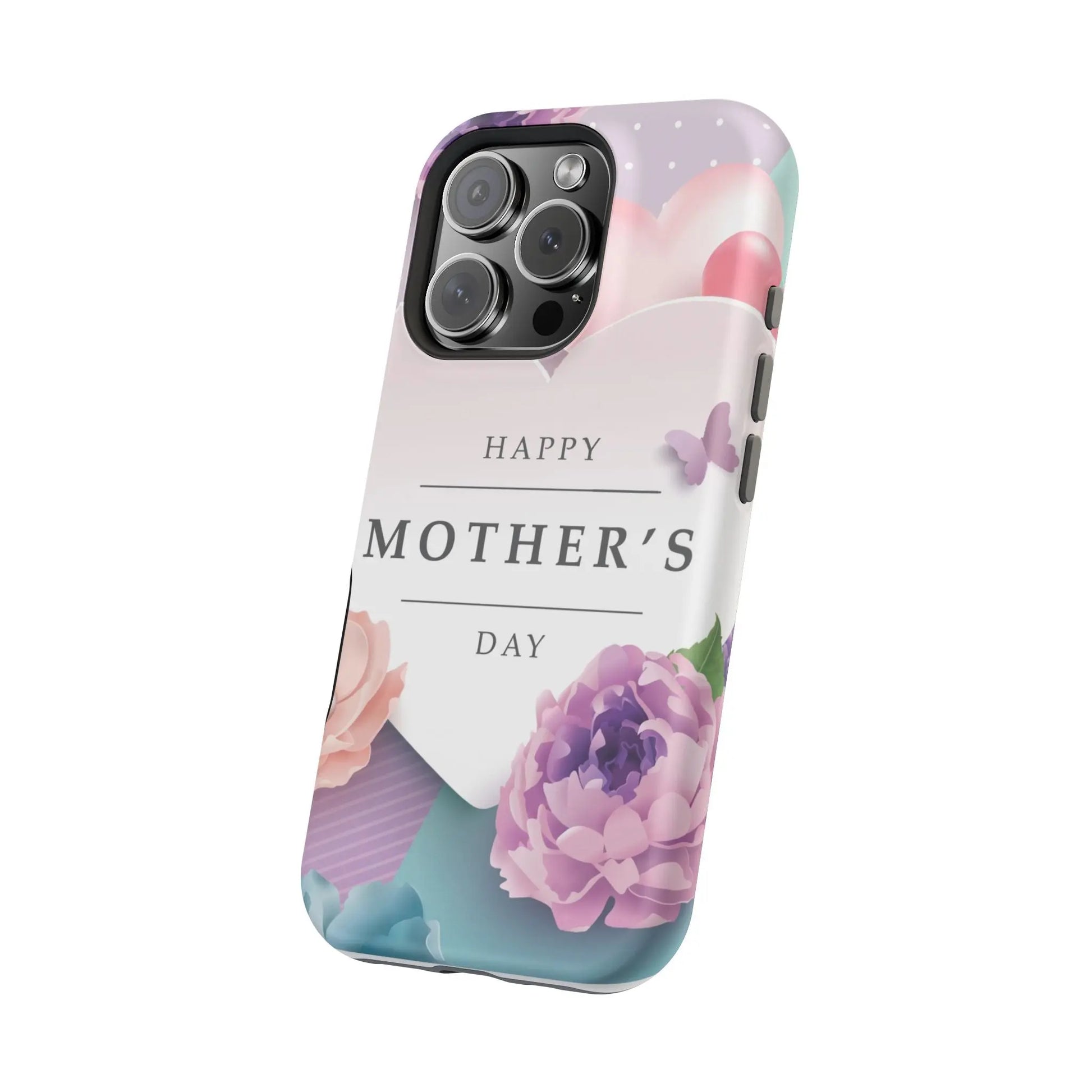 MagSafe Tough Cases with Happy Mother's Day print - Shamo's