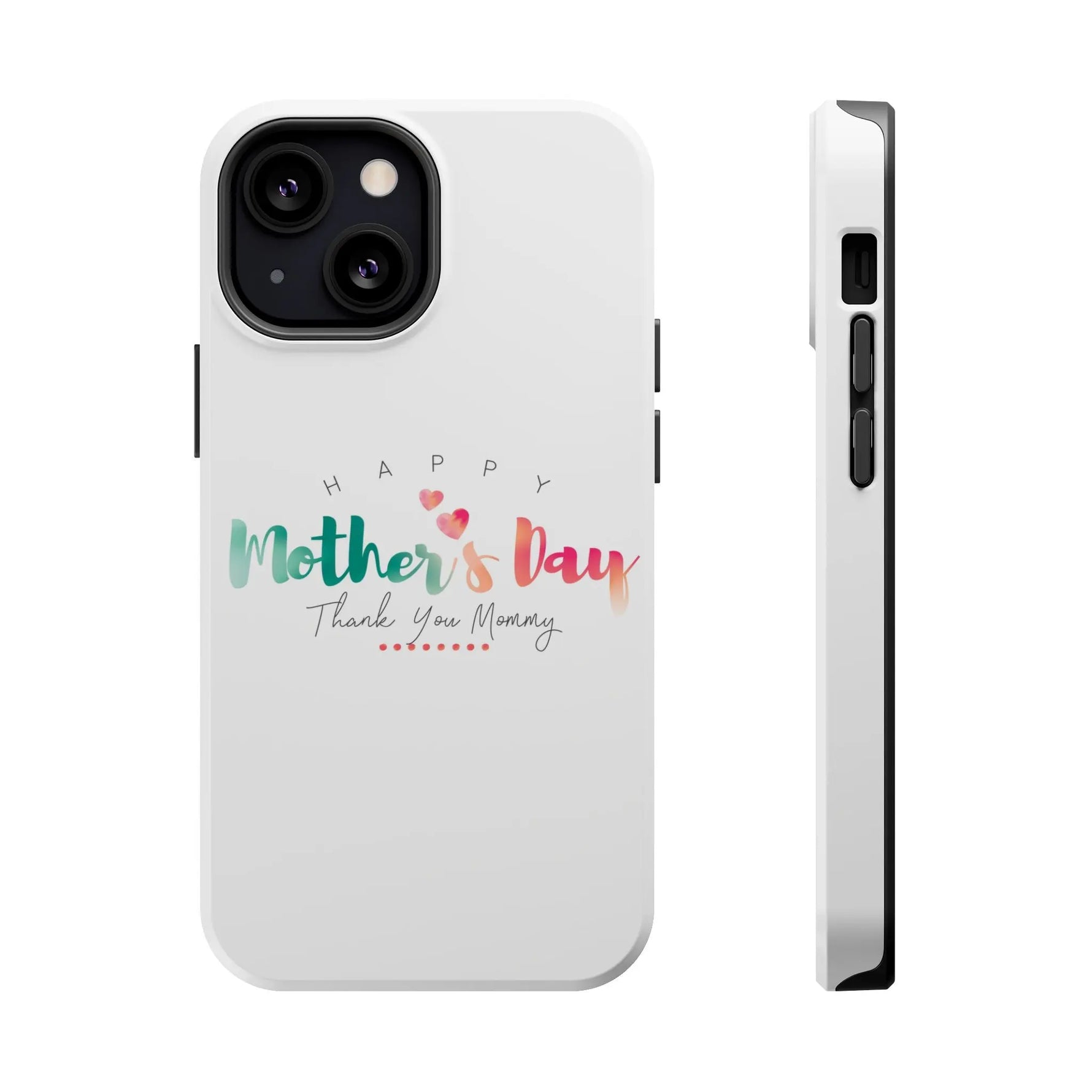 MagSafe Tough Cases Happy Mother's Day for iPhone - Shamo's