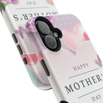 MagSafe Tough Cases with Happy Mother's Day print - Shamo's