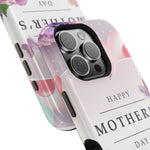 MagSafe Tough Cases with Happy Mother's Day print - Shamo's