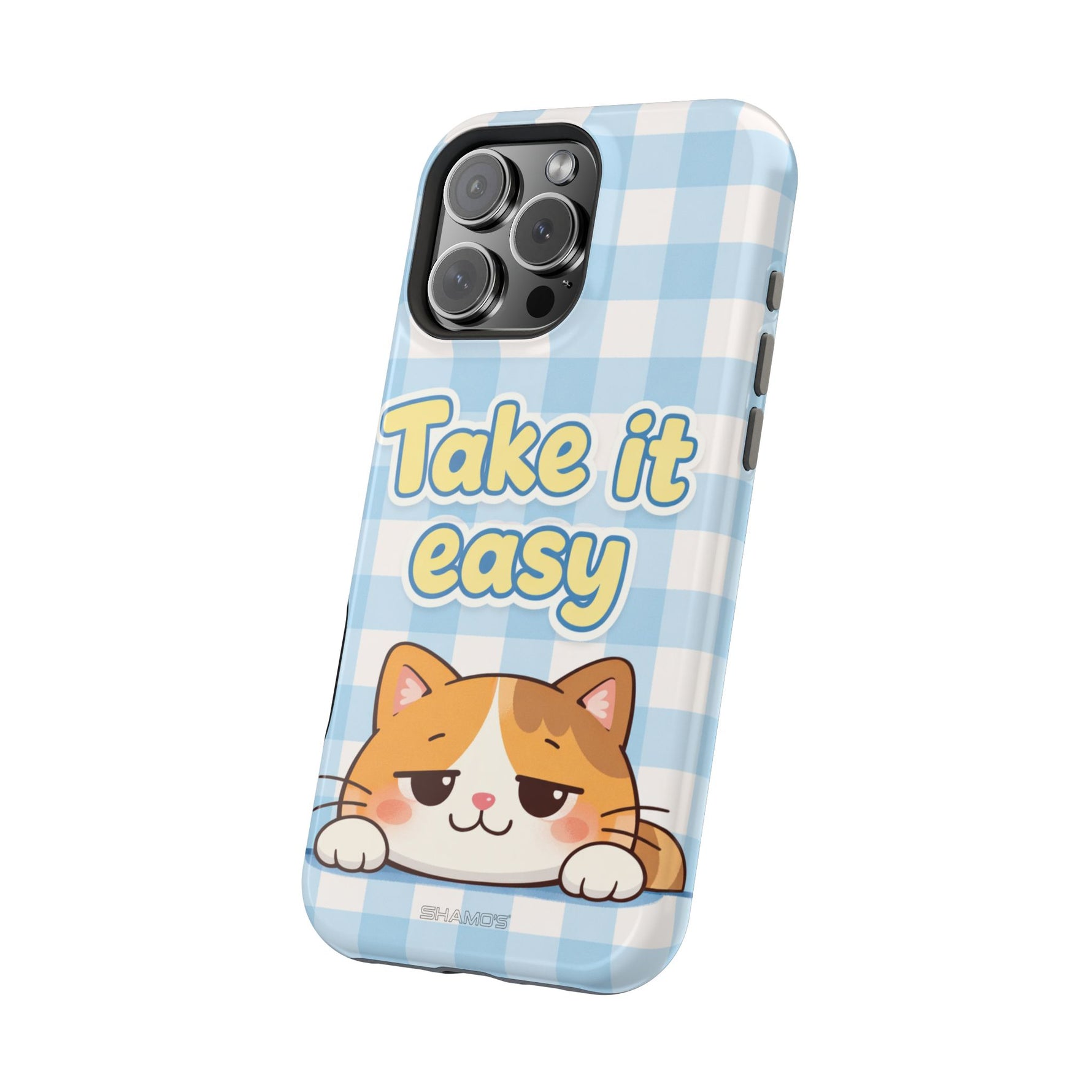 Take It Easy Cat Cute Funny Phone Case | MagSafe Compatible Impact-Resistant