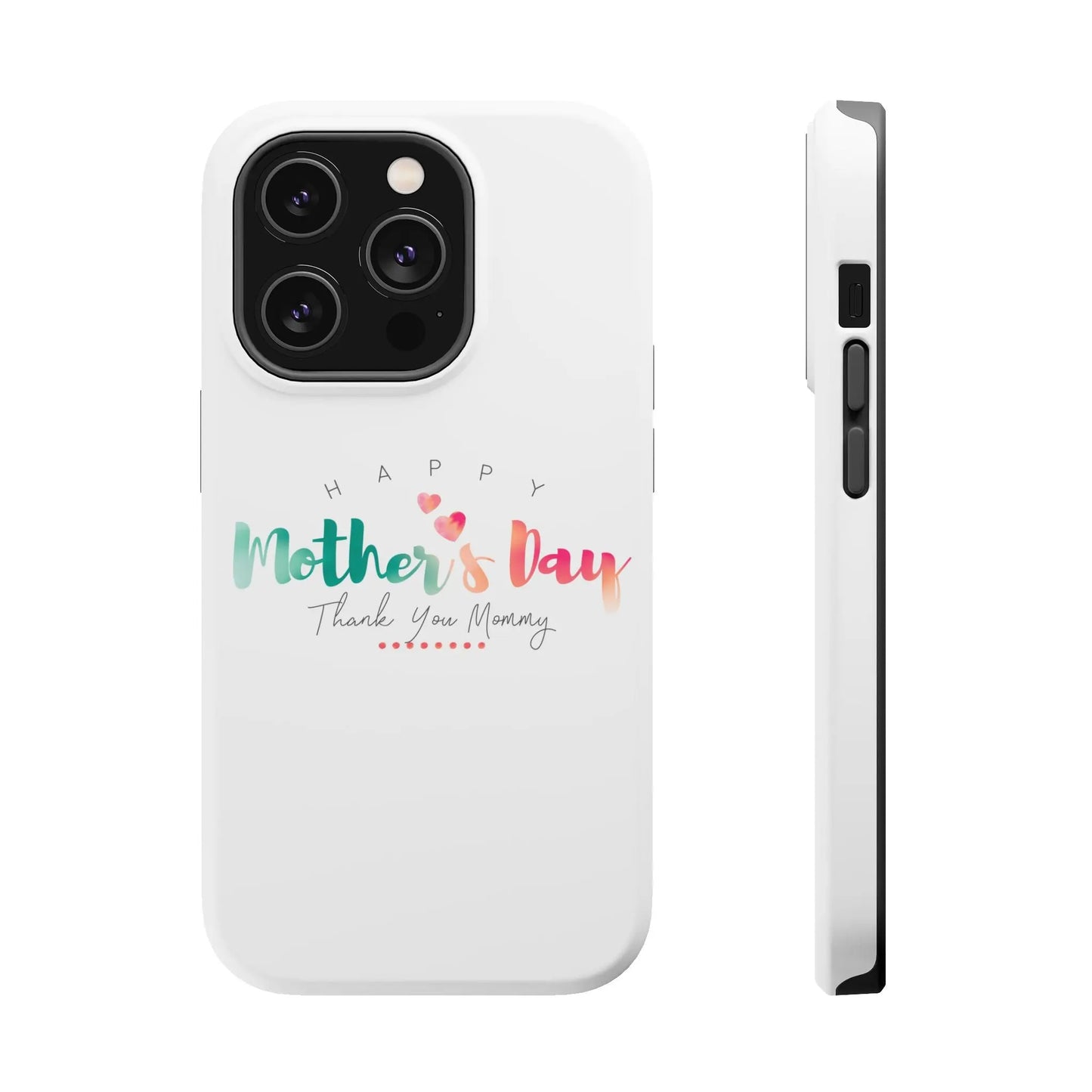 MagSafe Tough Cases Happy Mother's Day for iPhone - Shamo's