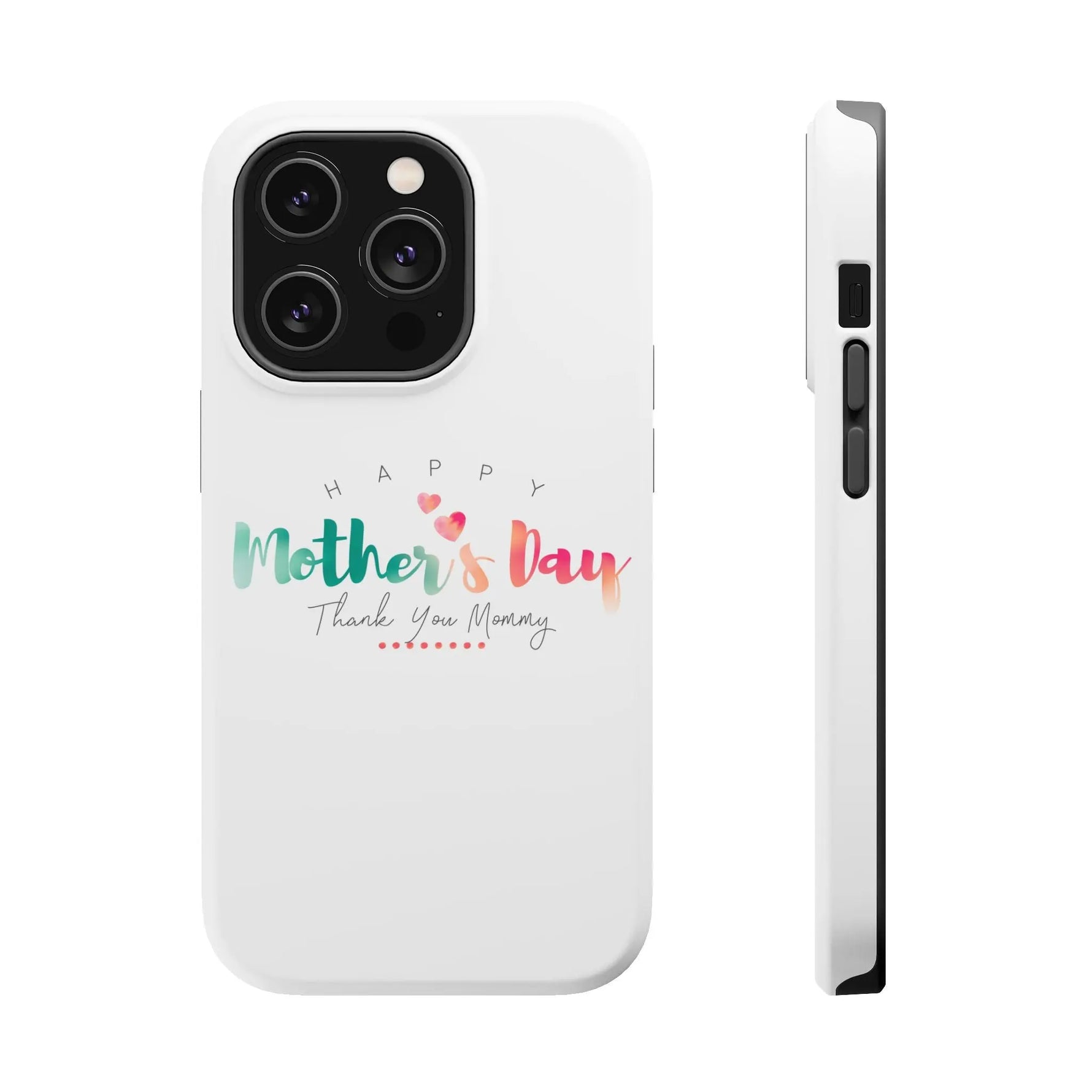 MagSafe Tough Cases Happy Mother's Day for iPhone - Shamo's