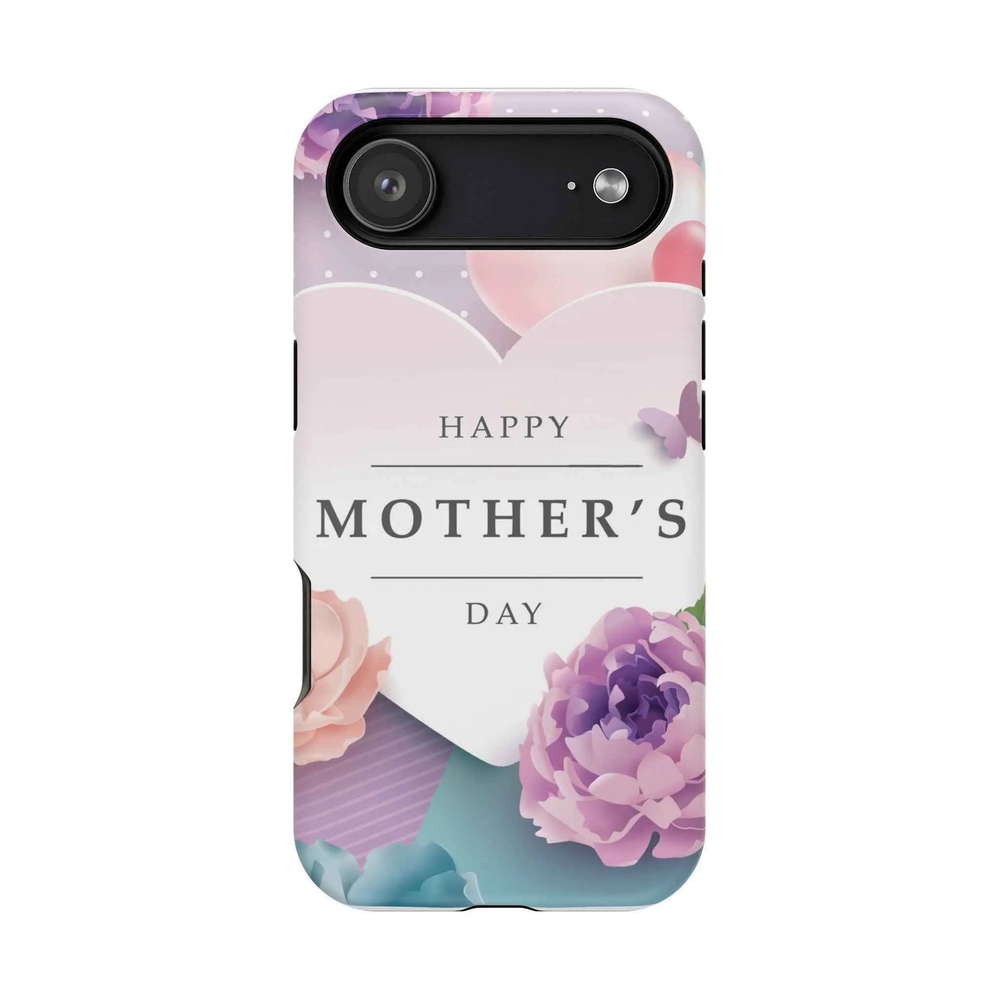 MagSafe Tough Cases with Happy Mother's Day print
