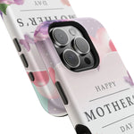 MagSafe Tough Cases with Happy Mother's Day print - Shamo's