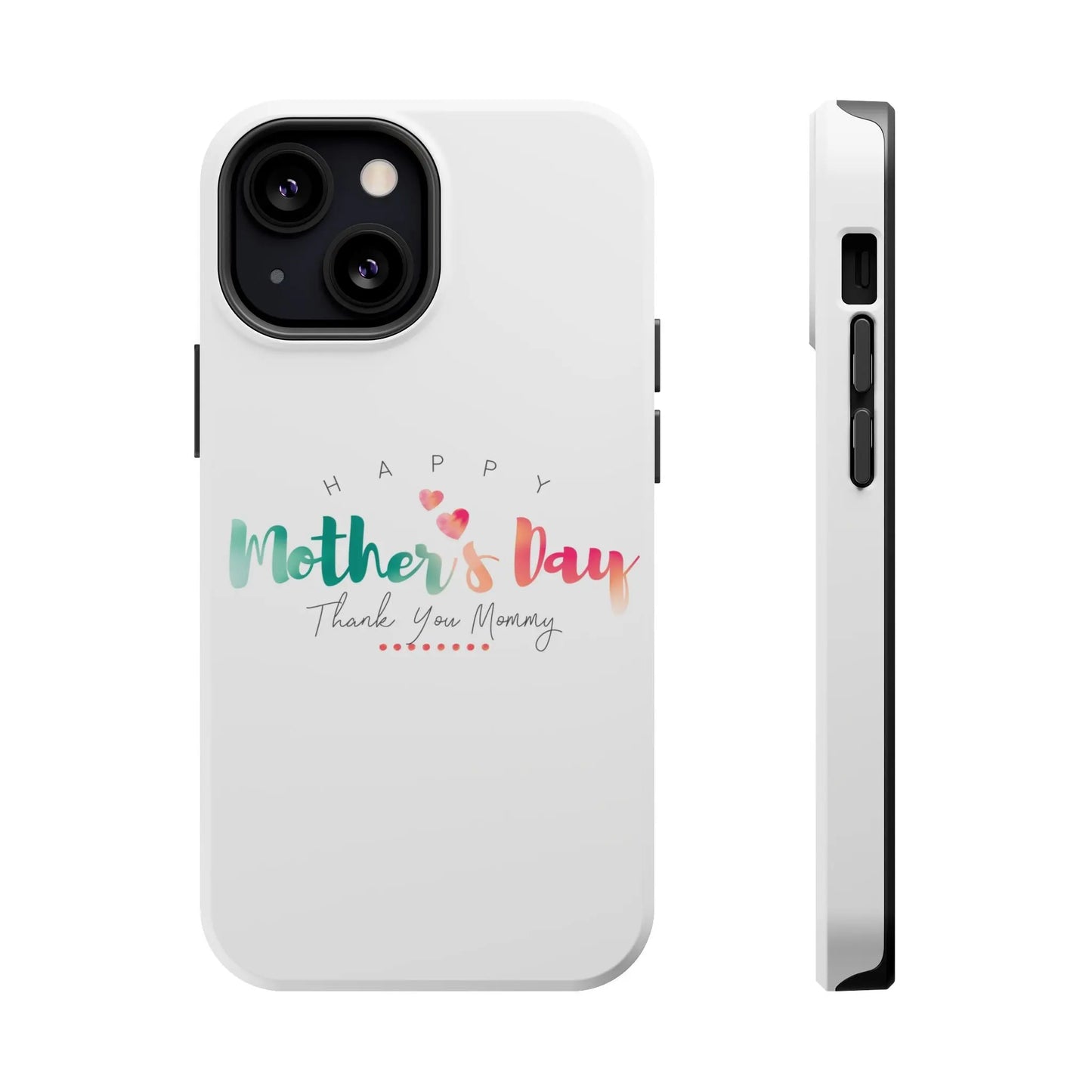 MagSafe Tough Cases Happy Mother's Day for iPhone - Shamo's