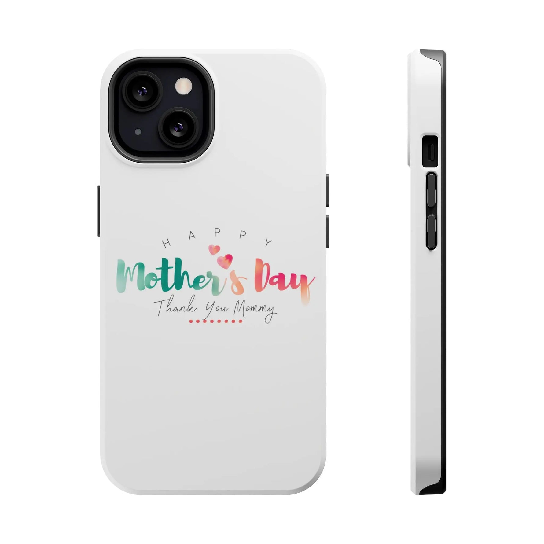 MagSafe Tough Cases Happy Mother's Day for iPhone - Shamo's
