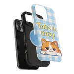 Take It Easy Cat Cute Funny Phone Case | MagSafe Compatible Impact-Resistant