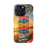 Hello Summer Phone Case — Tropical Beach MagSafe Impact-Resistant Case