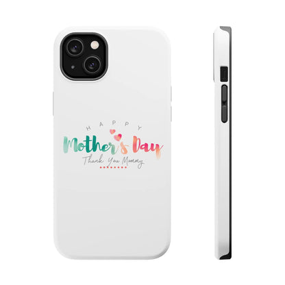 MagSafe Tough Cases Happy Mother's Day for iPhone - Shamo's