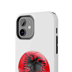 Tough Phone Cases with Albanian soccer flag