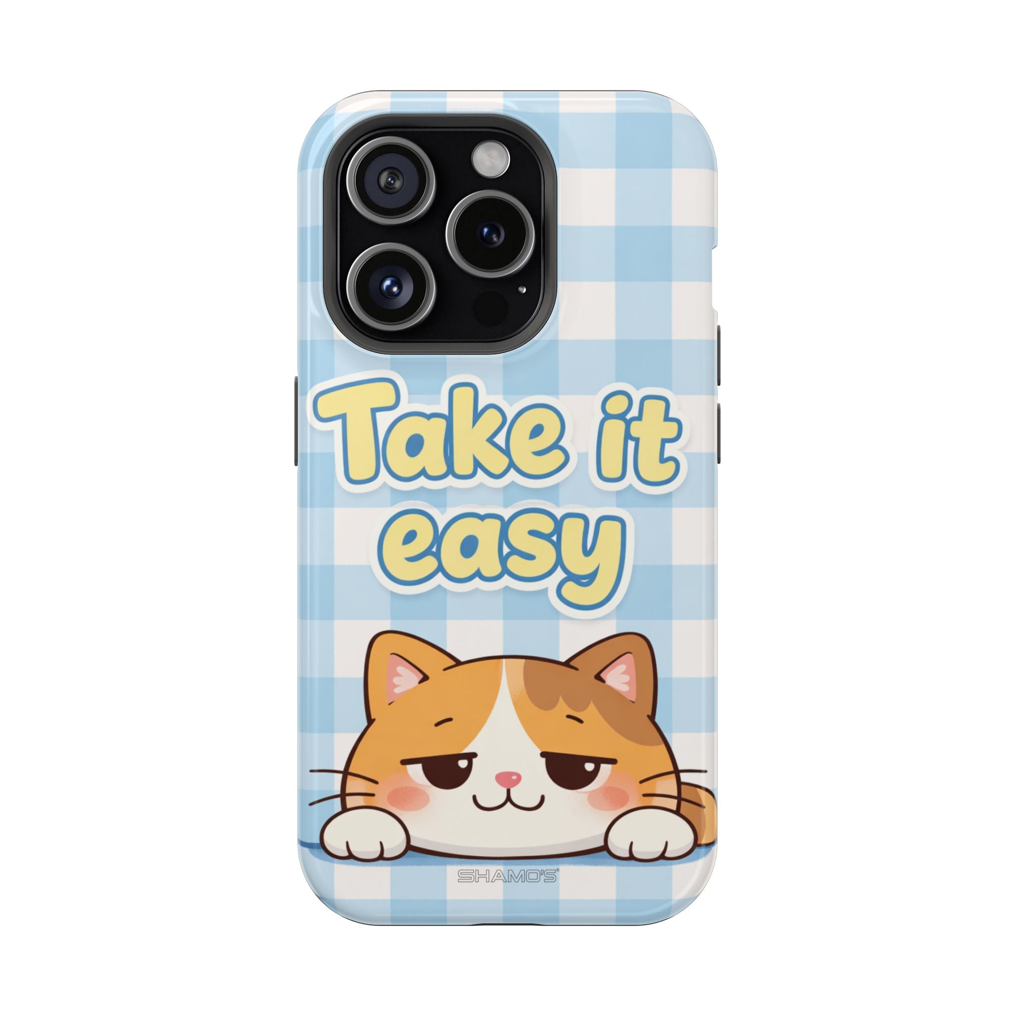 Phone case with a cartoon orange cat and Take it easy lettering on blue and white gingham