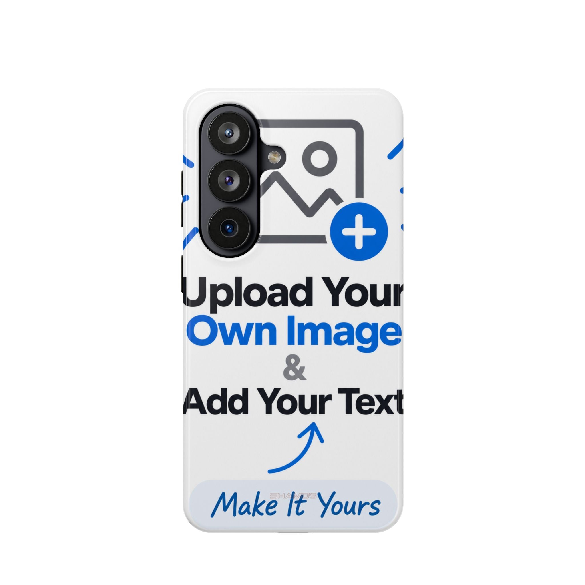 Custom phone case preview with an upload-photo icon and text reading Upload Your Own Image and Add Your Text #samsung-galaxy-s26