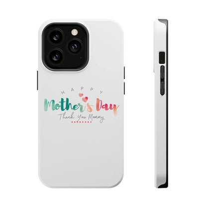 MagSafe Tough Cases Happy Mother's Day for iPhone - Shamo's