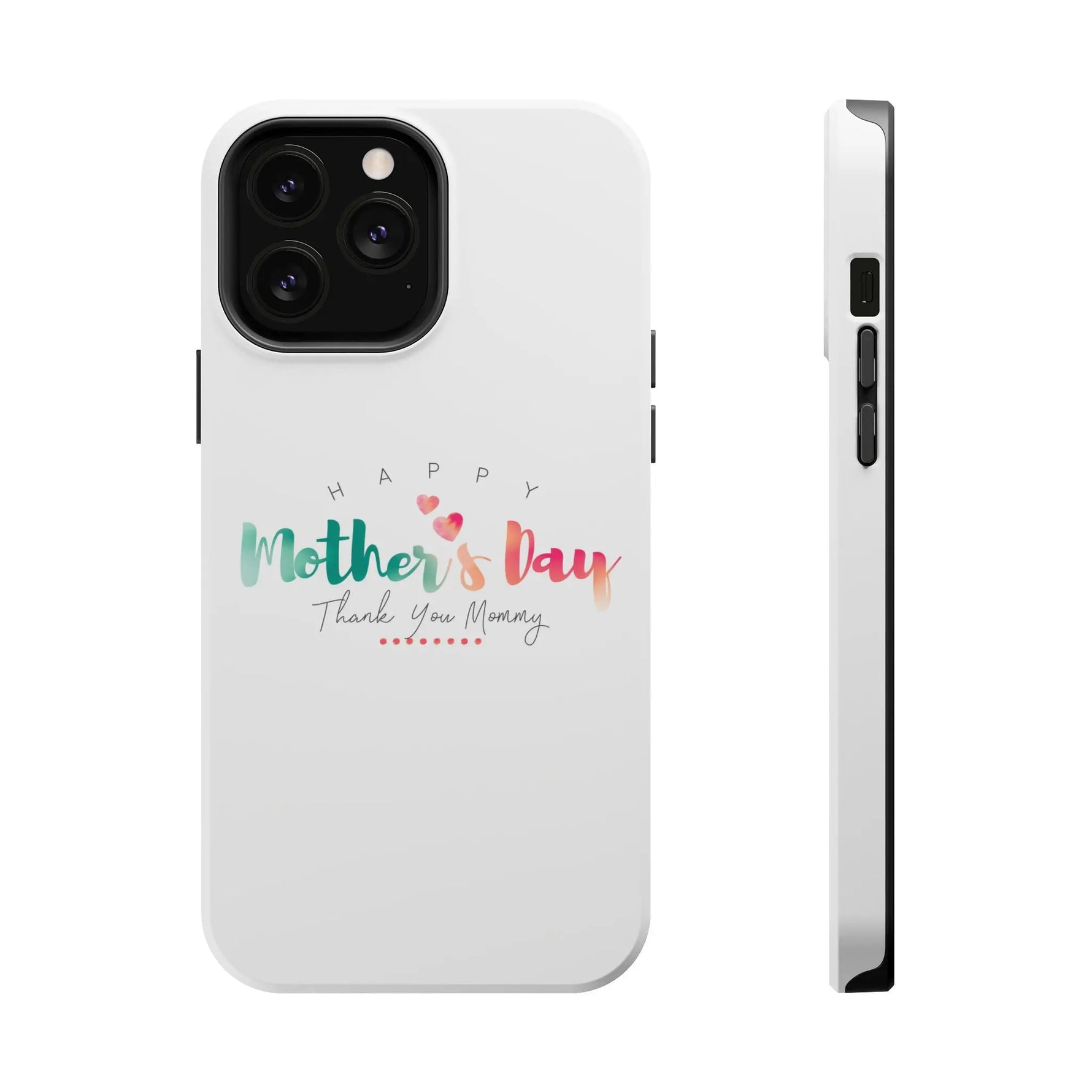 MagSafe Tough Cases Happy Mother's Day for iPhone - Shamo's