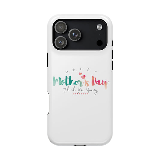 MagSafe Tough Cases Happy Mother's Day for iPhone - Shamo's