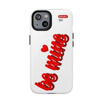 Magsafe Phone Case - BE MINE Love Design - Shamo's