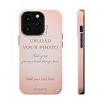 Personalizable iPhone Case | Add Your Own Photo and Text | MagSafe Compatible