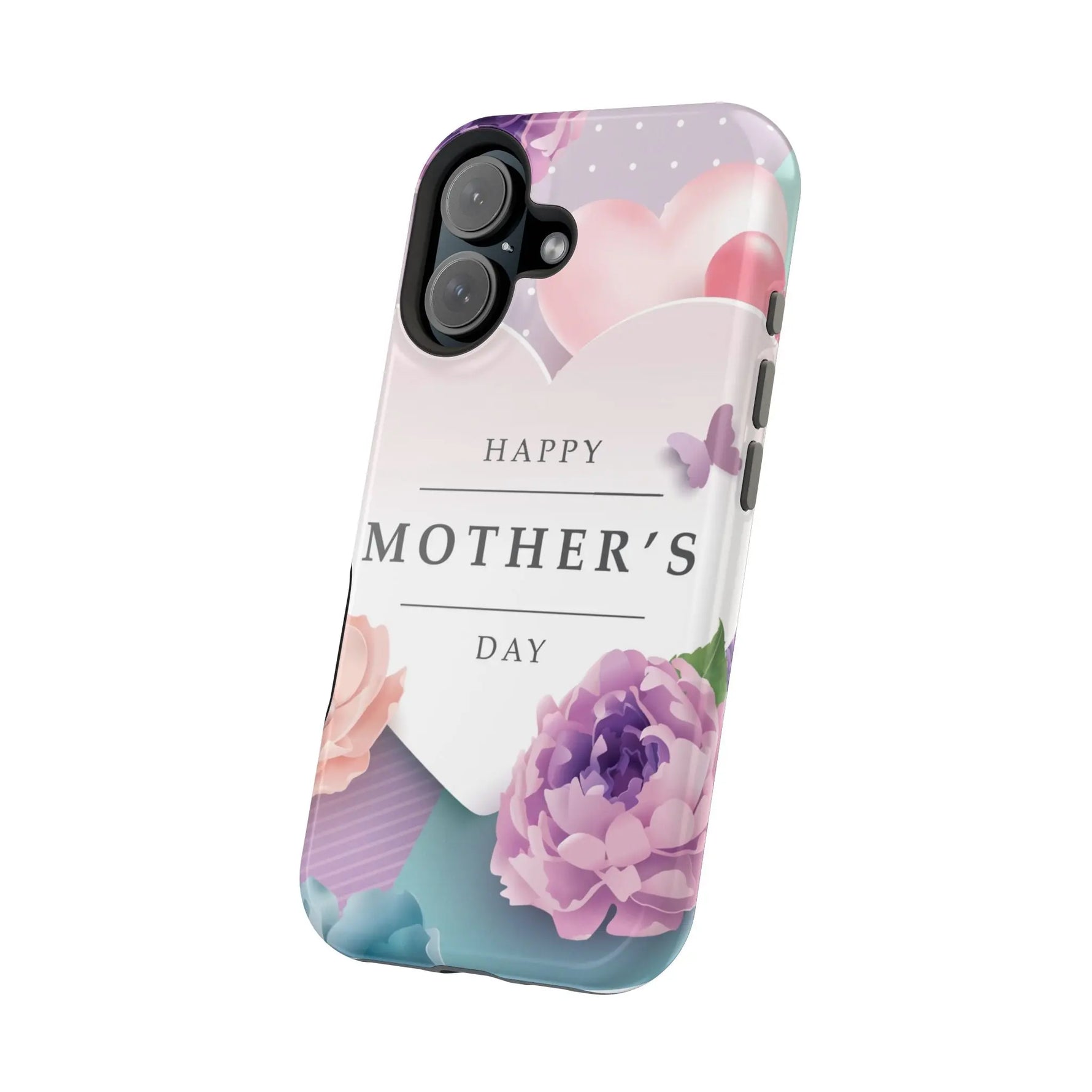 MagSafe Tough Cases with Happy Mother's Day print - Shamo's