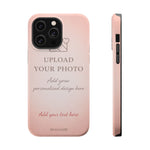 Personalizable iPhone Case | Add Your Own Photo and Text | MagSafe Compatible