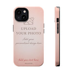 Personalizable iPhone Case | Add Your Own Photo and Text | MagSafe Compatible