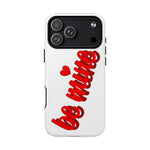 Magsafe Phone Case - BE MINE Love Design - Shamo's