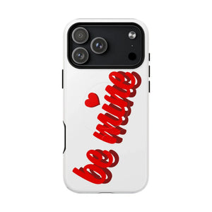Magsafe Phone Case - BE MINE Love Design - Shamo's