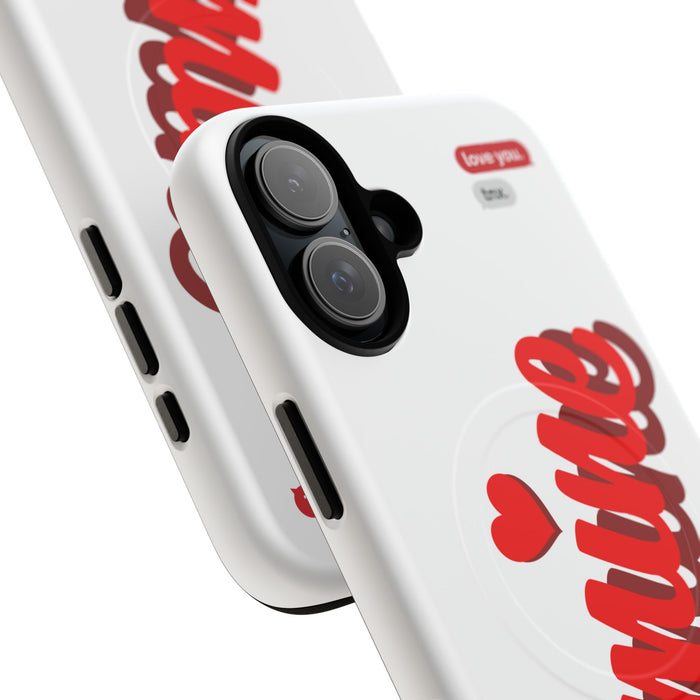 Magsafe Phone Case - BE MINE Love Design