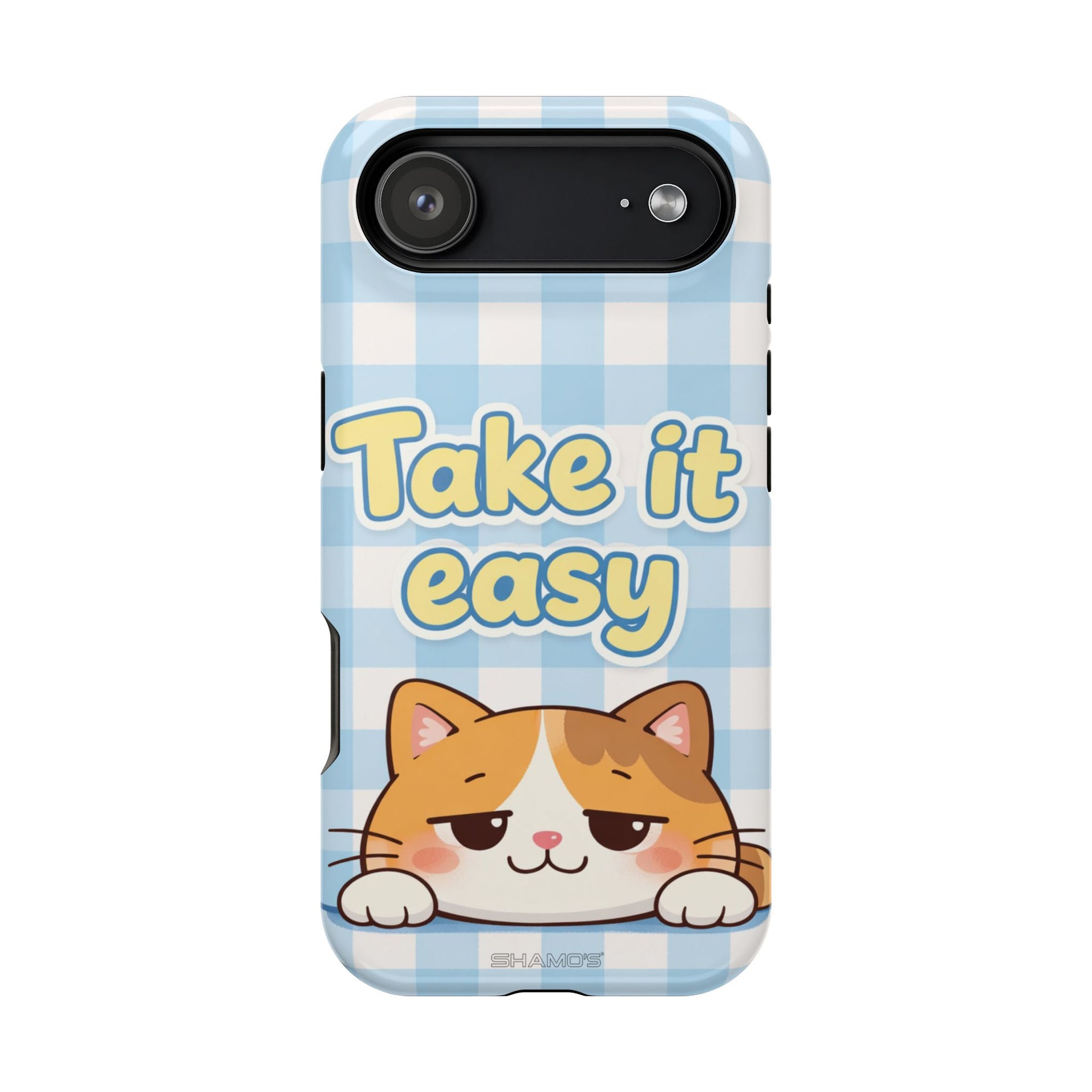 Take It Easy Cat Cute Funny Phone Case | MagSafe Compatible Impact-Resistant