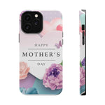 MagSafe Tough Cases with Happy Mother's Day print