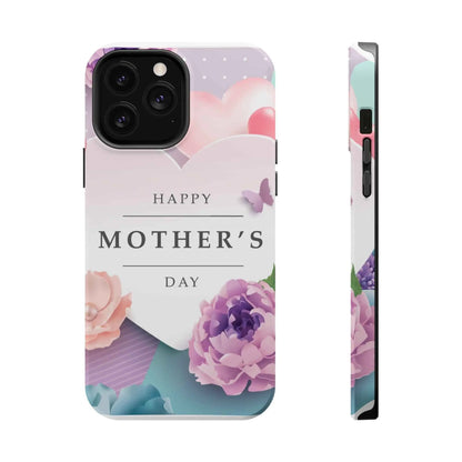 MagSafe Tough Cases with Happy Mother's Day print
