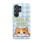 Take It Easy Cat Cute Funny Phone Case | MagSafe Compatible Impact-Resistant