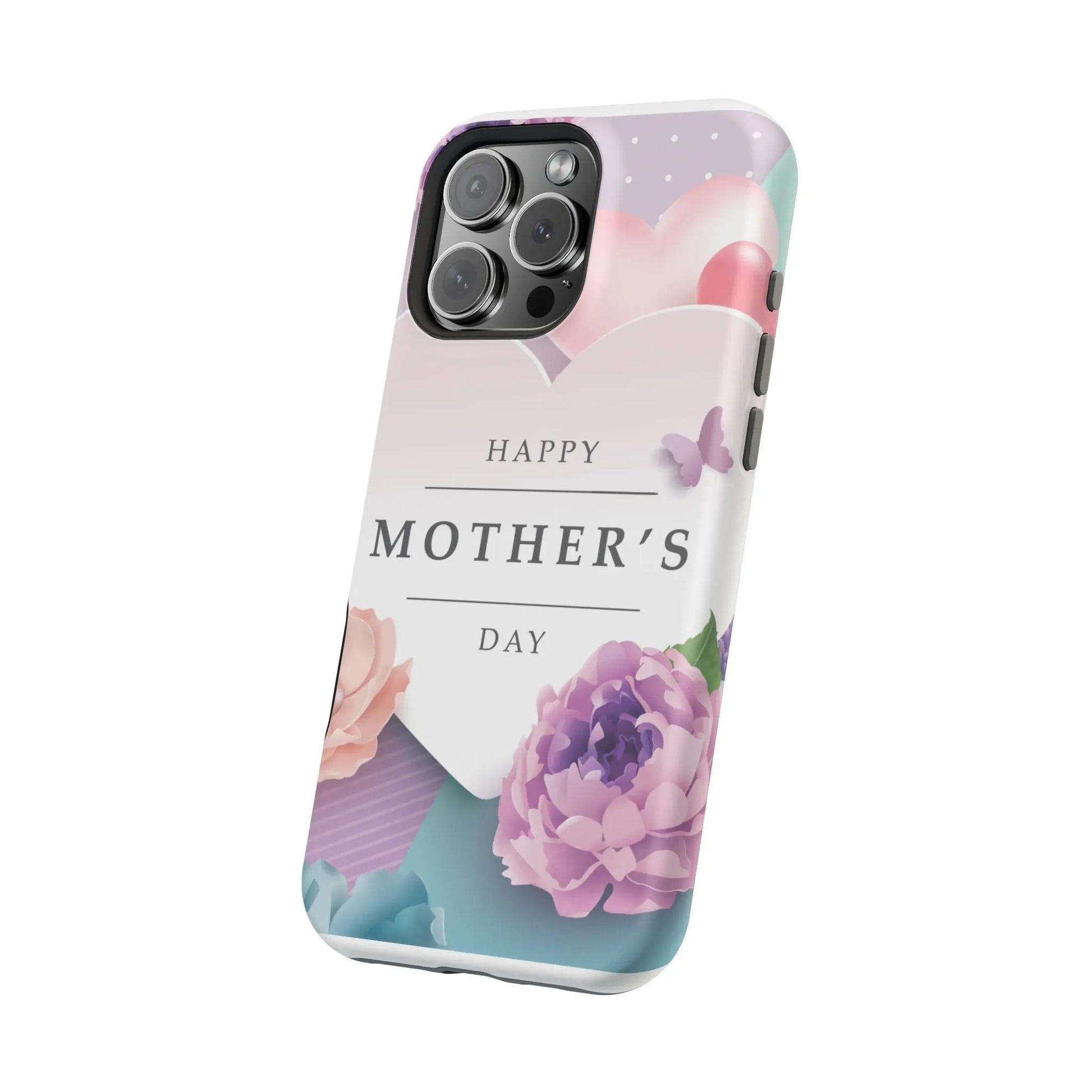 MagSafe Tough Cases with Happy Mother's Day print - Shamo's
