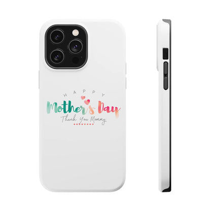 MagSafe Tough Cases Happy Mother's Day for iPhone - Shamo's