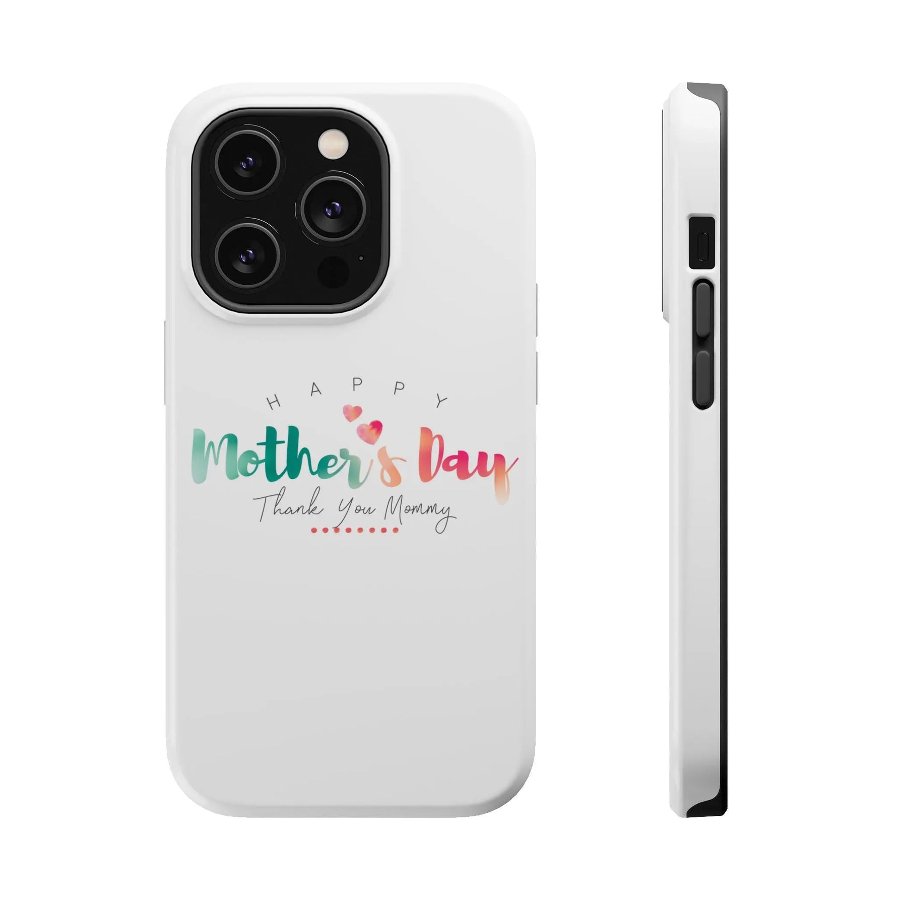 MagSafe Tough Cases Happy Mother's Day for iPhone - Shamo's