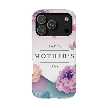 MagSafe Tough Cases with Happy Mother's Day print