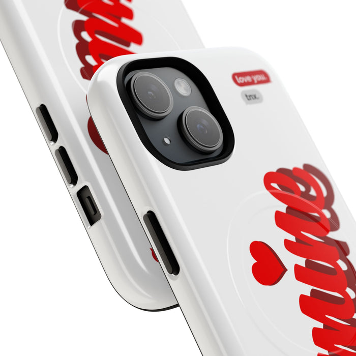 Magsafe Phone Case - BE MINE Love Design