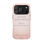 Personalizable iPhone Case | Add Your Own Photo and Text | MagSafe Compatible