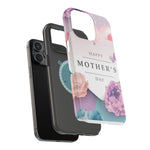 MagSafe Tough Cases with Happy Mother's Day print - Shamo's