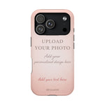 Personalizable iPhone Case | Add Your Own Photo and Text | MagSafe Compatible