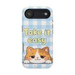Take It Easy Cat Cute Funny Phone Case | MagSafe Compatible Impact-Resistant