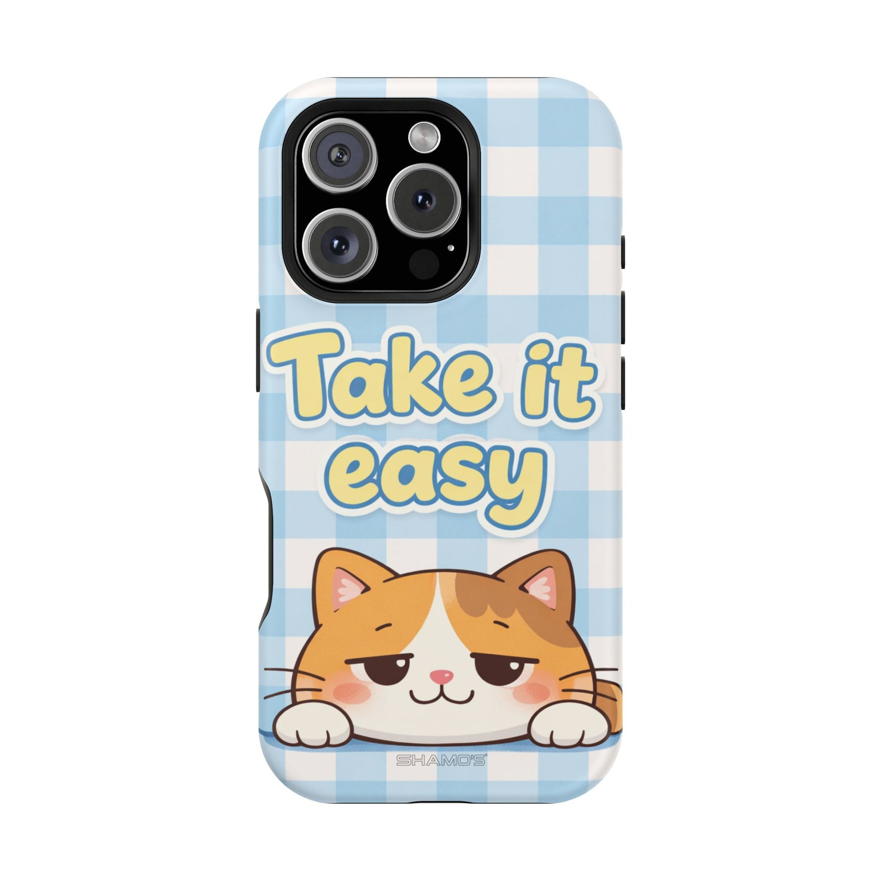 Take It Easy Cat Cute Funny Phone Case | MagSafe Compatible Impact-Resistant