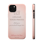 Personalizable iPhone Case | Add Your Own Photo and Text | MagSafe Compatible