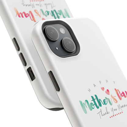 MagSafe Tough Cases Happy Mother's Day for iPhone - Shamo's