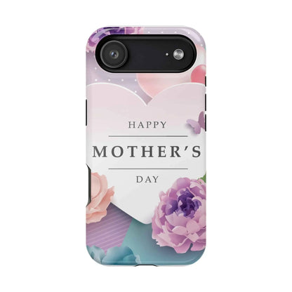 MagSafe Tough Cases with Happy Mother's Day print